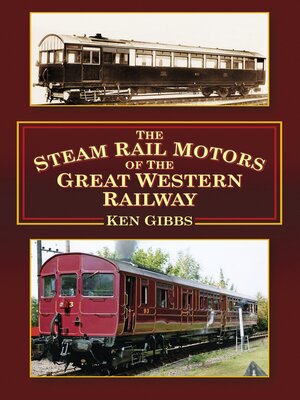 cover image of The Steam Rail Motors of the Great Western Railway